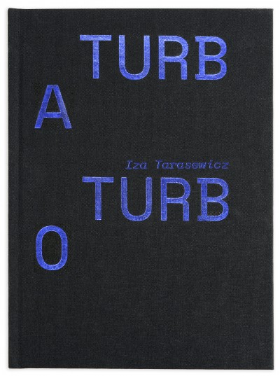 Grafika produktu: Iza Tarasewicz. Turba Turbo