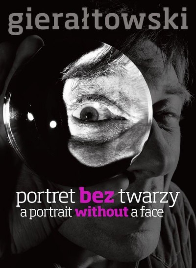 Grafika produktu: Gierałtowski. Portret bez twarzy