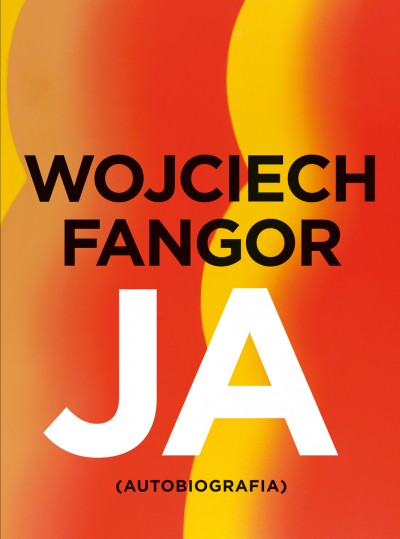Grafika produktu: Wojciech Fangor. Ja. Autobiografia