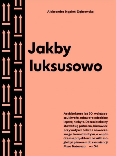 Grafika produktu: Jakby luksusowo. Przewodnik po architekturze Warszawy lat 90.