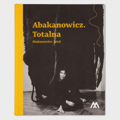 Grafika produktu: Abakanowicz. Totalna