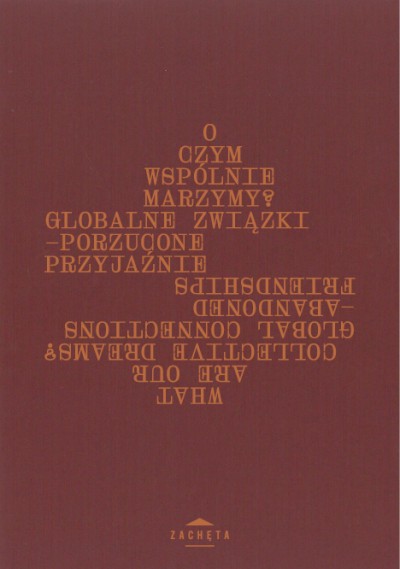 Grafika produktu: What are our collective dreams? - exhibition folder [PL]