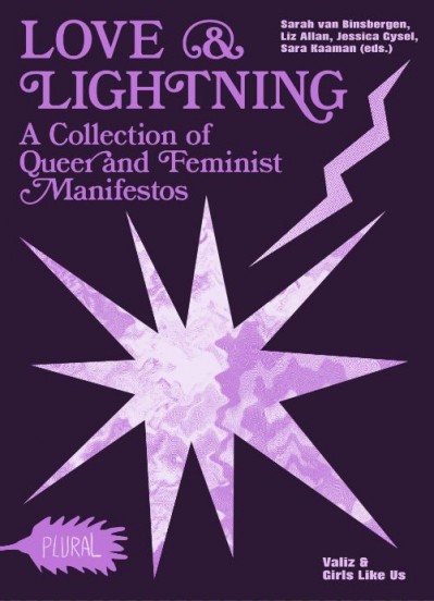 Grafika produktu: Love and Lightning: A Collection of Queer-Feminist Manifestos