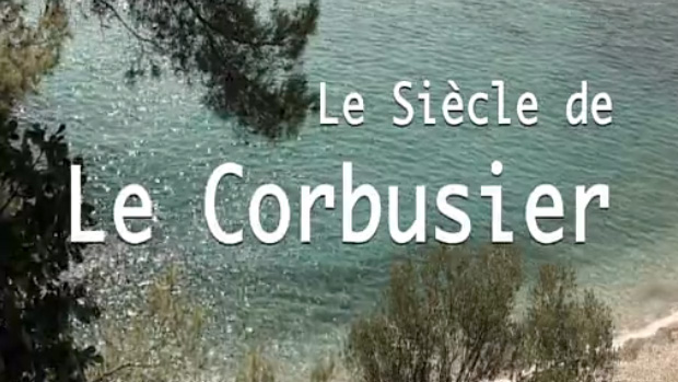 Le siècle de Le Corbusier