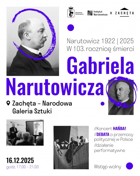 On the 103rd anniversary of Gabriel Narutowicz's death