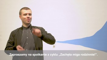 Grafika wydarzenia: Zachęta Signs! Family workshops (in Polish Sign Language)