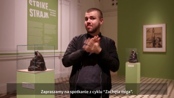 Grafika wydarzenia: Zachęta Signs!  Guided tour in Polish Sign Language