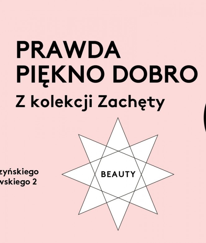 PRAWDA PIĘKNO DOBRO