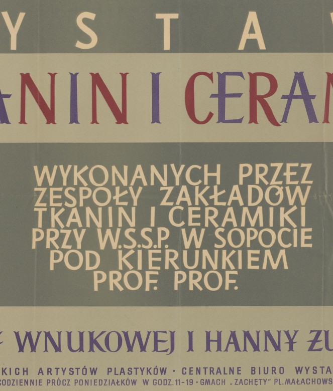 Wystawa tkanin, ceramiki PWSSP z&nbsp;Łodzi i&nbsp;Wrocławia. Artysta w&nbsp;przemyśle