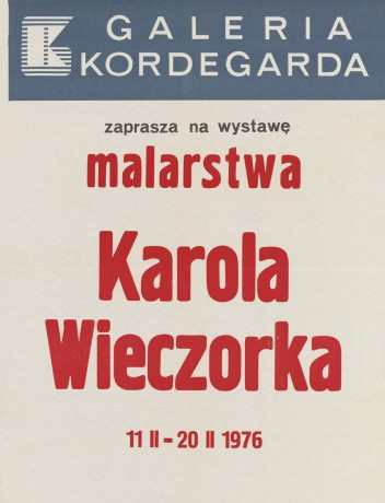 Grafika do wystawy Karol Wieczorek                                                                                                                                                                                                                                     