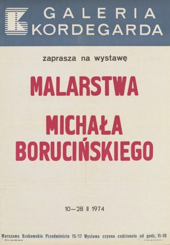 Grafika do wystawy Michał Boruciński                                                                                                                                                                                                                                 