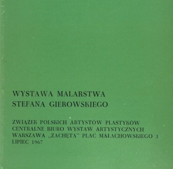 Grafika do wystawy Wystawa malarstwa Stefana Gierowskiego