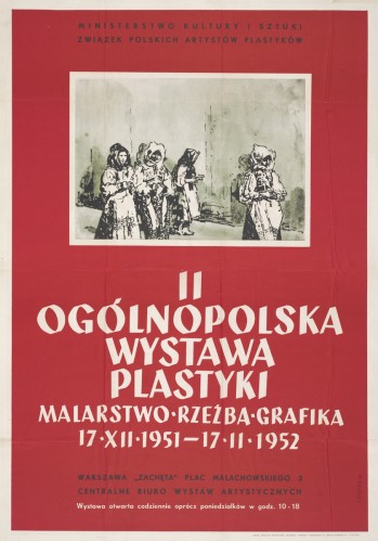 Grafika do wystawy II Ogólnopolska Wystawa Plastyki, malarstwo, rzeźba, grafika                                                                                                                                                                                                   