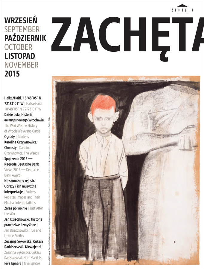 Grafika obiektu: Zachęta. Wrzesień, październik, listopad 2015