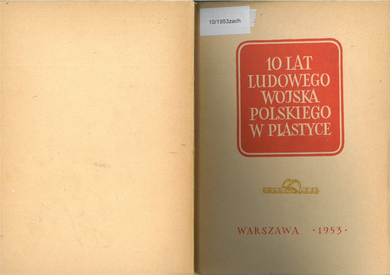 Grafika obiektu: 10 Lat Ludowego Wojska Polskiego w plastyce