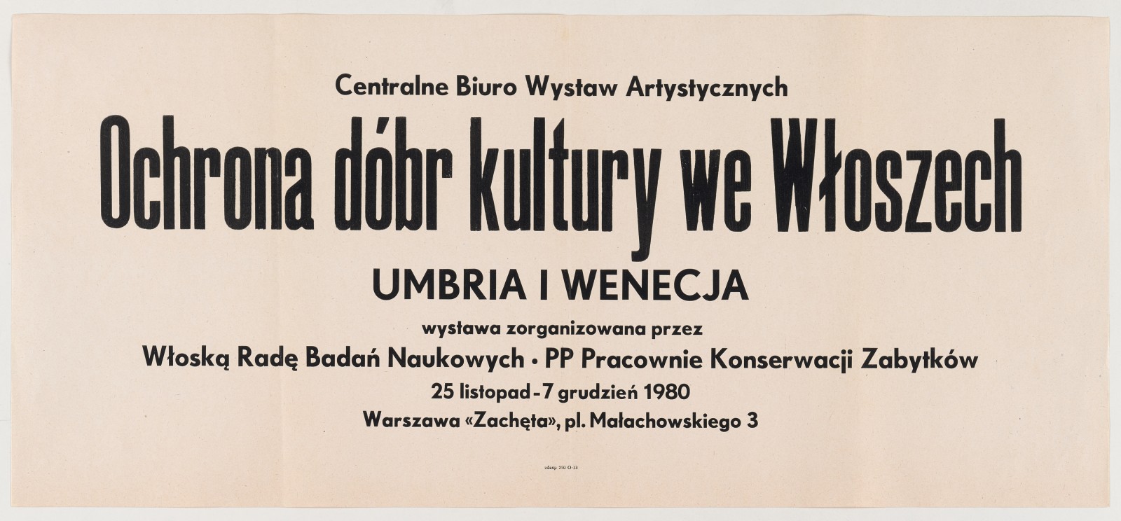 Poziomy afisz. Na białym tle czarne napisy w tym największy: Ochrona dóbr kultury we Włoszech.