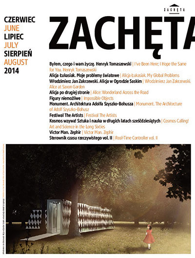 Grafika obiektu: Zachęta. Czerwiec, lipiec, sierpień 2014