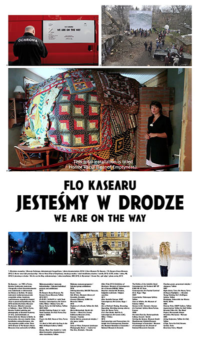 Grafika obiektu: Flo Kasearu. We Are on the Way