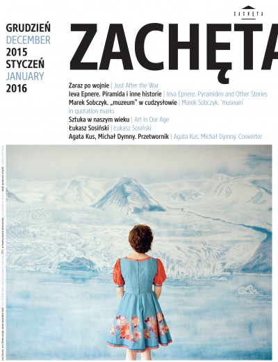 Grafika obiektu: Zachęta. December 2014, January 2016