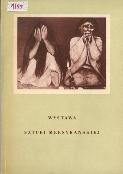 Grafika obiektu: Wystawa sztuki meksykańskiej. Malarstwo współczesne i grafika XVI-XX wieku