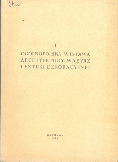 Grafika obiektu: I Ogólnopolska wystawa architektury wnętrz i sztuki dekoracyjnej