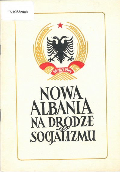 Grafika obiektu: Nowa Albania na drodze do socjalizmu