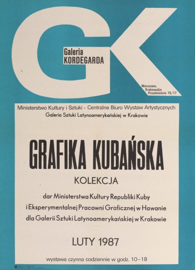 Grafika obiektu: Grafika Kubańska - dar Ministerstwa Kultury Republiki Kuby i Eksperymentalnej Pracowni Graficznej w Hawanie dla Galerii Sztuki Latynoamerykanskiej w Krakowie