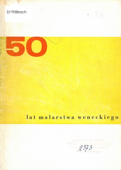 Grafika obiektu: 50 lat malarstwa weneckiego