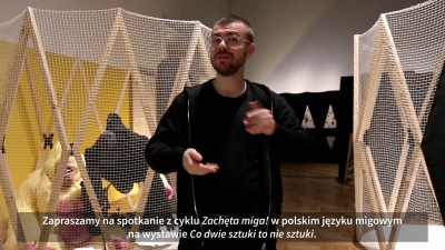 Grafika obiektu: Zachęta miga! na wystawie „Co dwie sztuki to nie jedna”