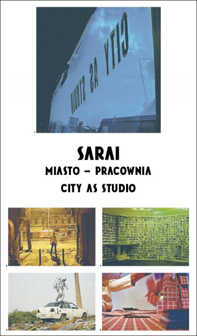 Grafika obiektu: SARAI. Miasto – pracownia