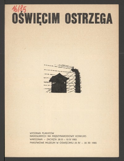 Biała okładka. Wzdłuż górnej krawędzi, czarnym drukiem, dużymi literami główny tytuł, u dołu małymi podtytuł oraz daty i miejsca prezentacji. Pośrodku niewielka grafika z zarysem wieży strażniczej i drutów kolczastych. Wewnątrz czarno-białe reprodukcje pla